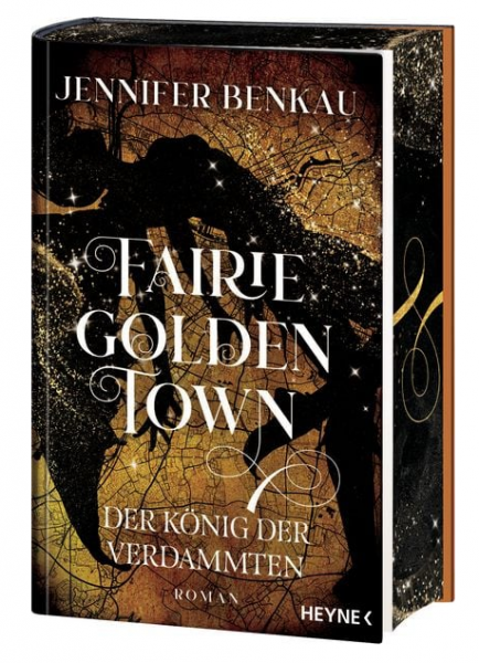 Fairiegolden Town 02 Der König der Verdammten