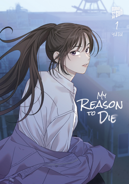 My Reason to Die 01
