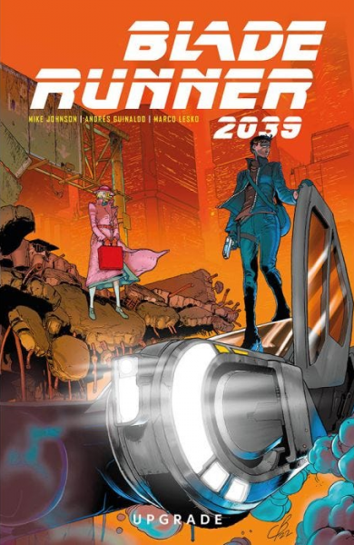 Blade Runner 2039 02: Upgrade