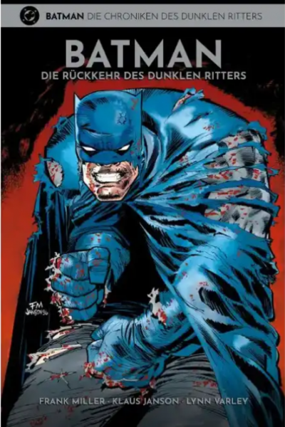 Batman Die Chroniken des dunklen Ritters 01 Die Rückkehr des dunklen Ritters