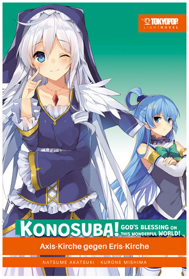 Konosuba! God's Blessing On This Wonderful World! Light Novel 08