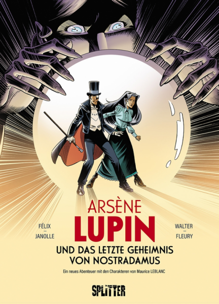Arsène Lupin und das letzte Geheimnis von Nostradamus