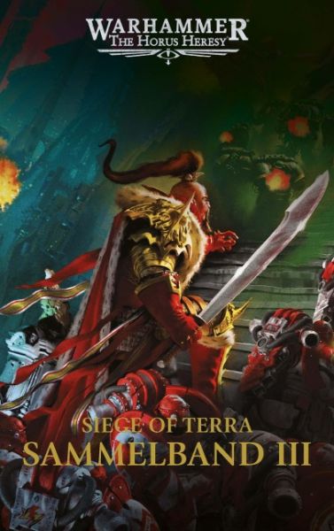 The Horus Heresy Siege of Terra Sammelband 03