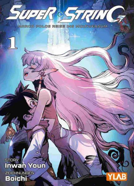 Super String: Marco Polos Reise ins Multiversum 01 Variant Edition