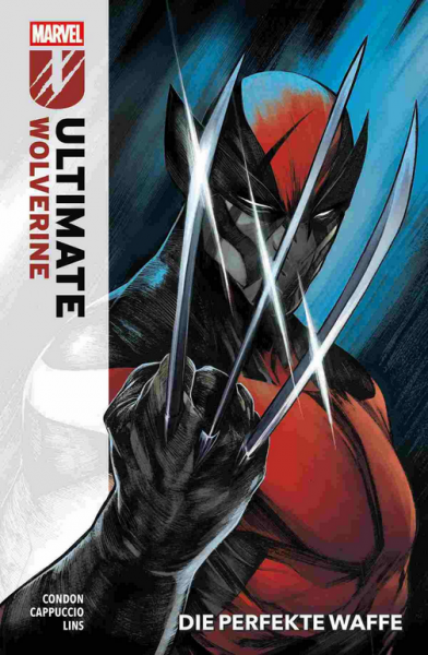 Ultimate Wolverine 01 Die perfekte Waffe