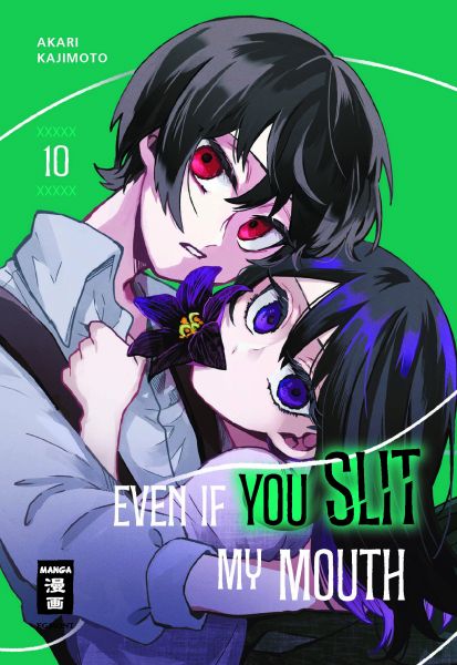 Even if you slit my Mouth 10