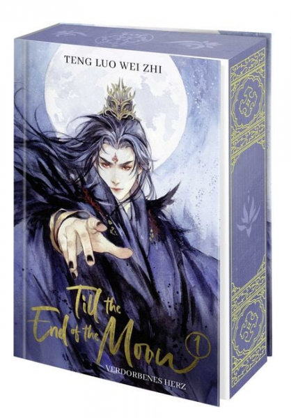 Till the End of the Moon 01 Verdorbenes Herz