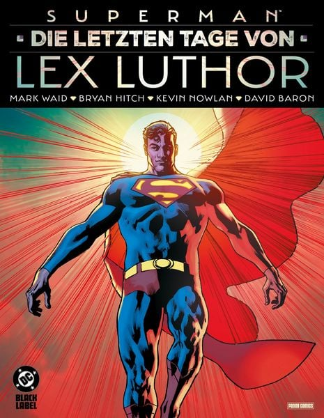 Superman Die letzten Tage von Lex Luthor