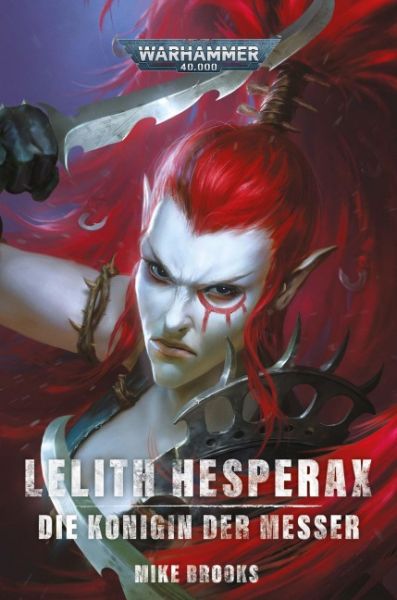 Warhammer 40.000 Lelith Hesperax Die Königin der Messer