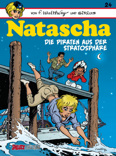 Natascha 24 Die Piraten aus der Stratosphäre