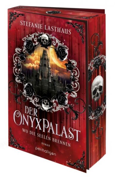 Lasthaus, Stefanie; Der Onyxpalast 02 Wo die Seelen brennen