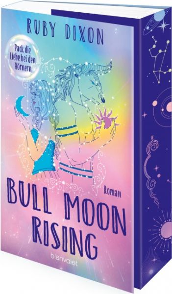 Dixon, Ruby; Bull Moon Rising 01 Pack die Liebe bei den Hörnern