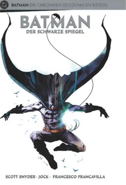 Batman die Chroniken des dunklen Ritters 09 Der Schwarze Spiegel