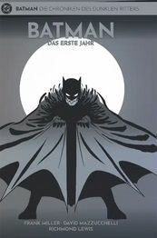 Batman Die Chroniken des dunklen Ritters 10 Das Erste Jahr