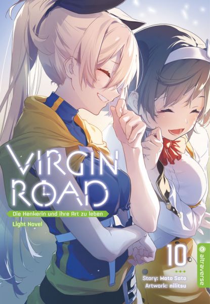 Virgin Road Die Henkerin und ihre Art zu Leben Light Novel 10