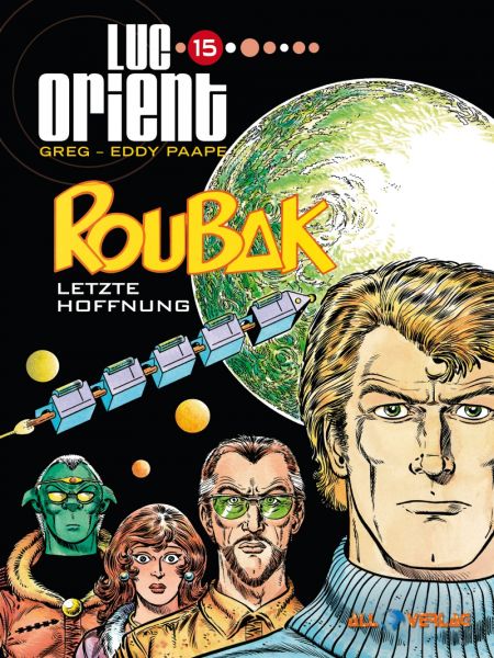 Luc Orient 15 Roubak letzte Hoffnung