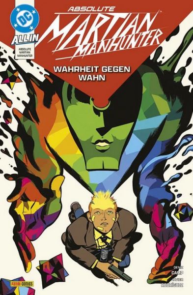 Absolute Martian Manhunter 01 Wahrheit gegen Wahn