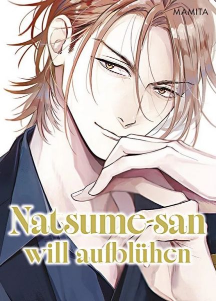 Natsume-san will aufblühen