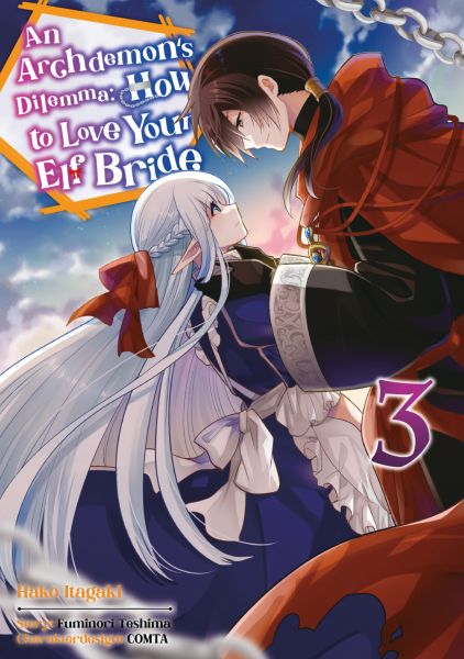 An Archdemon's Dilemma: How to Love Your Elf Bride 03 
