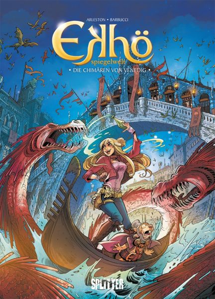 Ekhö Spiegelwelt 13 Die Chimären von Venedig