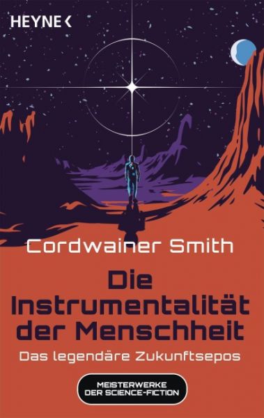 Smith, Cordwainer; Die Instrumentalität der Menschheit