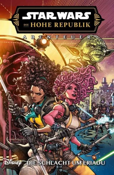 Star Wars Die Hohe Republik Abenteuer 15 Die Schlacht um Eriadu