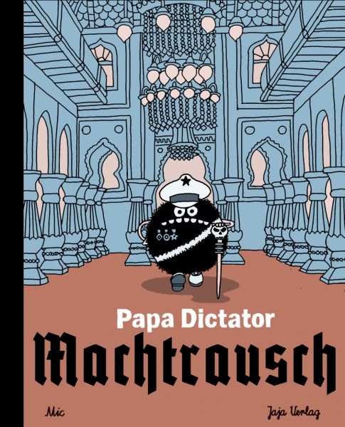 Papa Dictator Machtrausch (Graphic Novel)