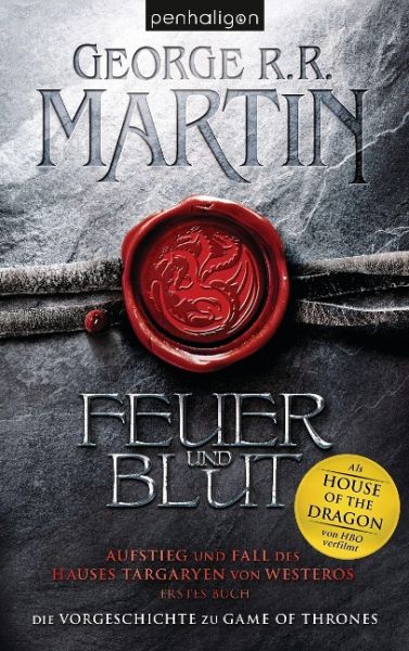 Martin, George R. R.: Feuer und Blut 01 Erstes Buch