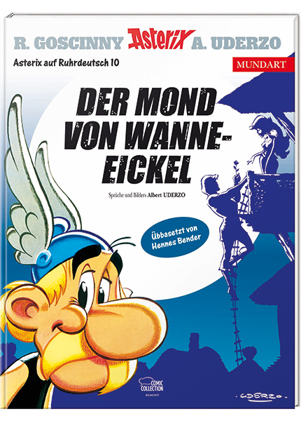 Asterix Mundart Ruhrdeutsch X Der Mond von Wanne-Eickel