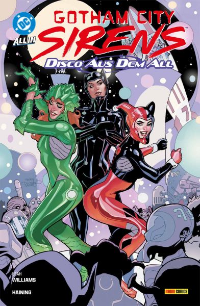 Gotham City Sirens Disco aus dem All
