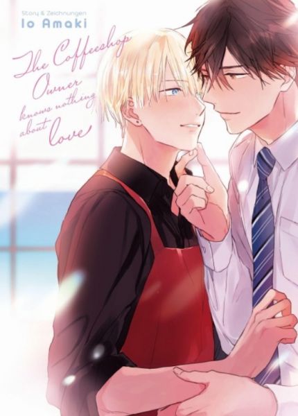 The Coffeeshop Owner knows nothing about Love