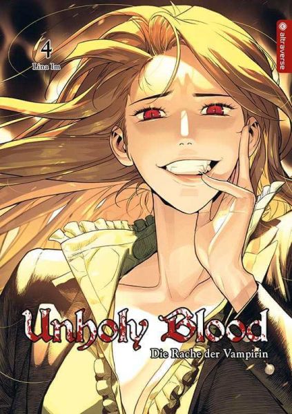 Unholy Blood 04 Die Rache der Vampirin