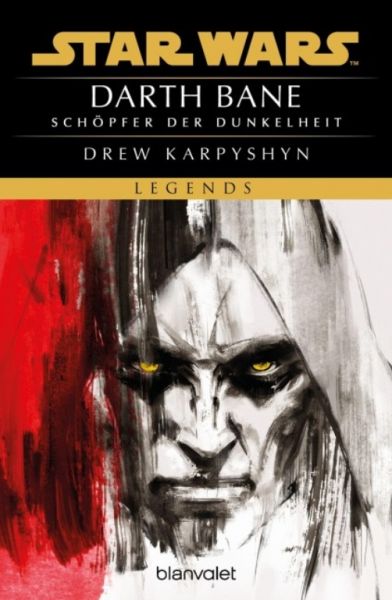 Karpyshyn, Drew: Star Wars Darth Bane 01 Schöpfer der Dunkelheit