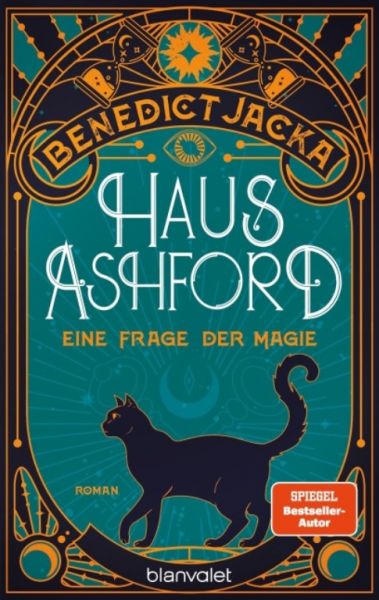 Jacka, Benedict: Haus Ashford 03 Eine Frage der Magie