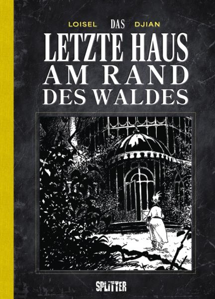 Das letzte Haus am Rand des Waldes (limitierte Sonderausgabe)