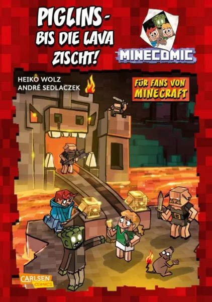 Piglins Bis die Lava zischt! Für Fans von Minecraft