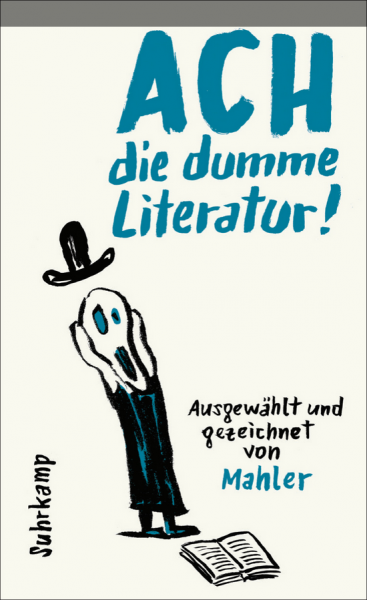 Ach die dumme Literatur! (Graphic Novel)