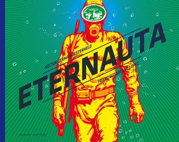 Eternauta (Graphic Novel)
