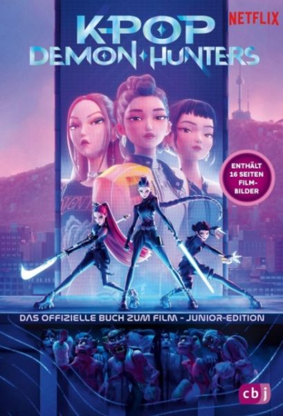 KPop Demon Hunters Das offizielle Buch zum Film Junior-Edition