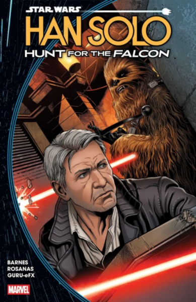Star Wars: Han Solo - Hunt For The Falcon (englisch)