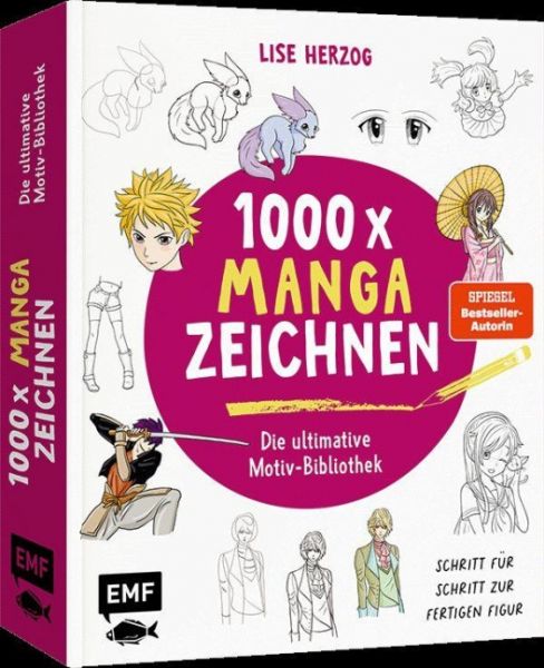 Die ultimative Motiv-Bibliothek 1000 x Manga zeichnen