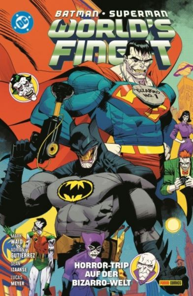 Batman/Superman: World's finest 07: Horror-Trip auf der Bizzaro-Welt