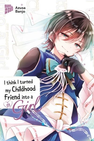 I think I turned my Childhood Friend into a Girl 09