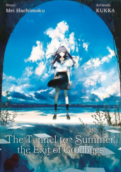 The Tunnel to Summer, the Exit of Goodbyes Light Novel
