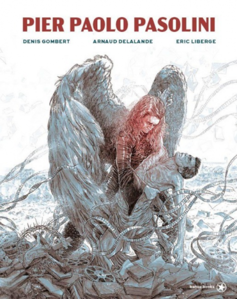 Pier Paolo Pasolini (Graphic Novel)