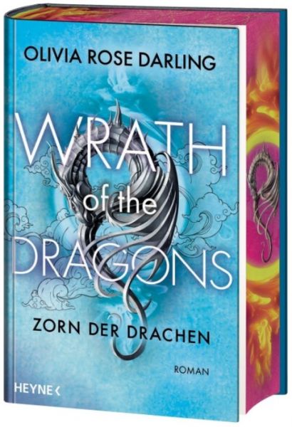 Rose Darling, Olivia: Flammenzorn 02 Wrath of the Dragons