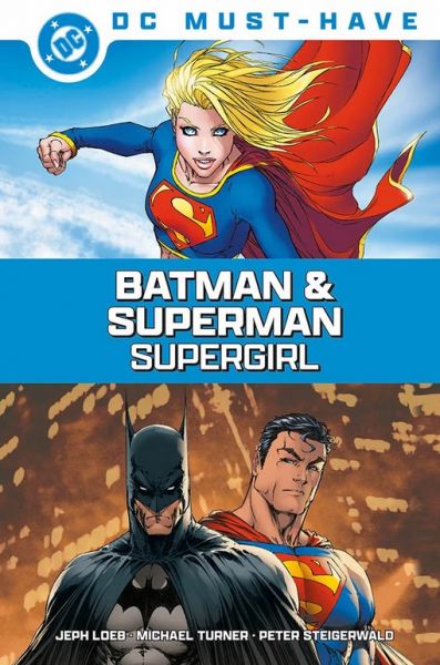 DC Must-Have: Superman & Batman: Supergirl