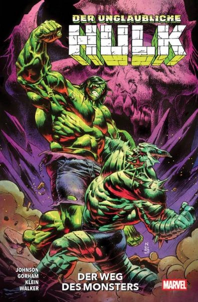 Der unglaubliche Hulk 06: Der Weg des Monsters