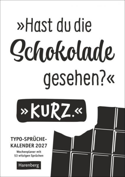 Typo-Sprüche-Kalender s/w Wochenplaner 2027