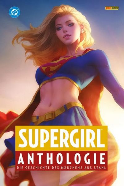 Supergirl Anthologie Die Geschichte des Mädchens aus Stahl